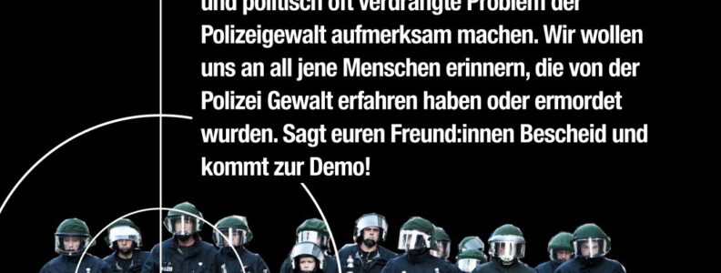 Demontration zum Internationalen Tag gegen Polizeigewalt am 15. März 2024 um 17 Uhr ab Postplatz